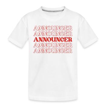 Citations d’appréciation de l’annonceur et de l’appelant du radiodiffuseur - T-shirt bio Premium Enfant - blanc - Devant