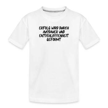 Fitness - Erfolg wird durch Ausdauer und - Kinder Premium Bio T-Shirt - Weiß - Vorne