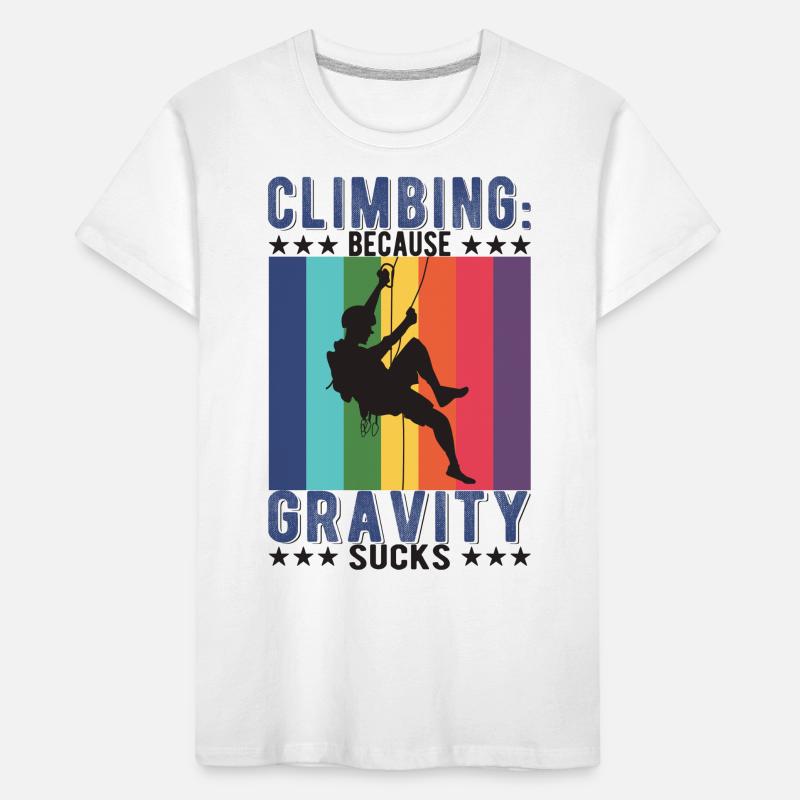 L’escalade : parce que la gravité, c’est nul T-shirt bio Premium Enfant