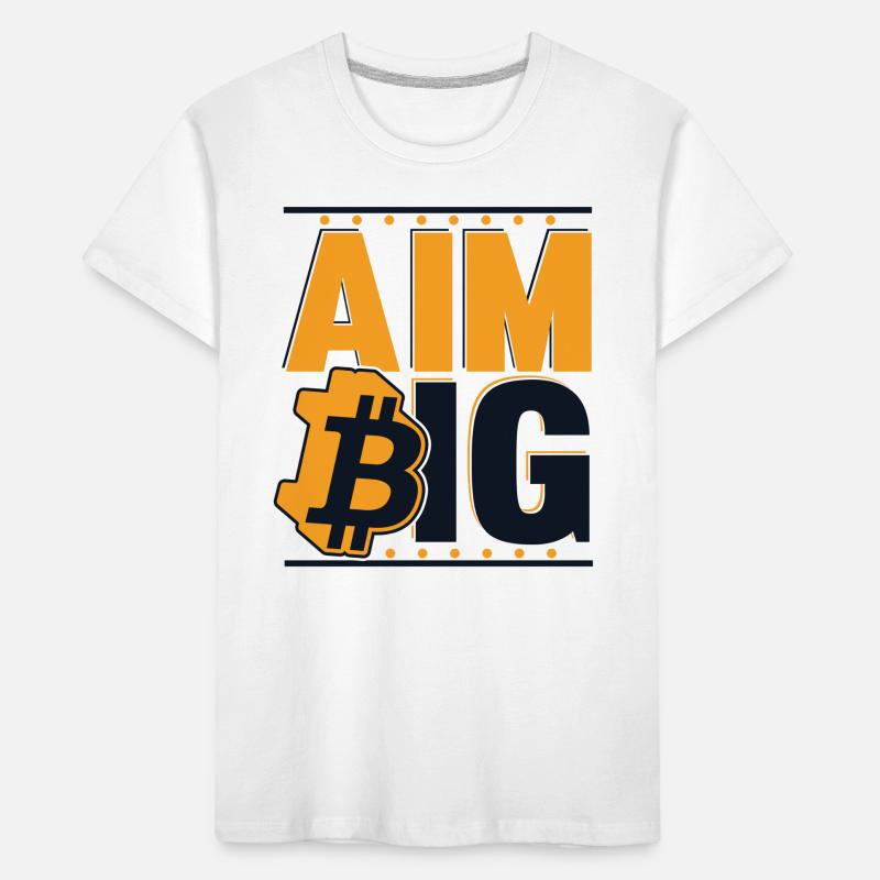 Aim Big Blockchain Crypto Cryptocurrency Bitcoin Kids' Premium Organic T-Shirt