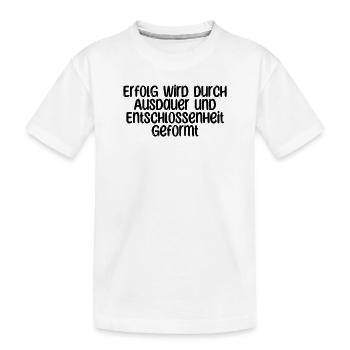 Fitness - Erfolg wird durch Ausdauer und - Kinder Premium Bio T-Shirt - Weiß - Vorne
