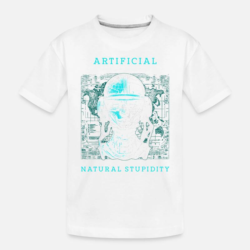 Artificial Intelligence Natural Stupidity - Kinder Premium Bio T-Shirt - Weiß