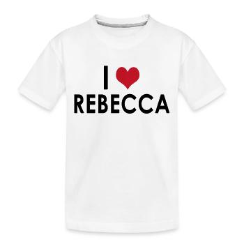 I Love Rebecca I Heart Rebecca Funny Rebecca - Kinder Premium Bio T-Shirt - Weiß - Vorne