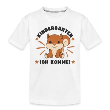 Kindergarten Ich Komme! - Kinder Premium Bio T-Shirt - Weiß - Vorne
