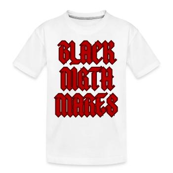 black Nightmares - Kids' Premium Organic T-Shirt - white - Front
