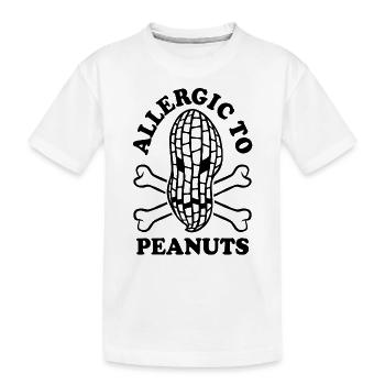Allergic to Peanuts - Peanut allergy - Kids' Premium Organic T-Shirt - white - Front