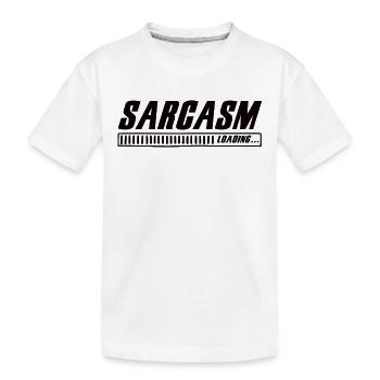 Sarcasme Chargement Sarcasme Drôle Humour Sarcastique - T-shirt bio Premium Enfant - blanc - Devant