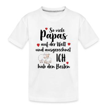 Tant de papas que j’ai le meilleur, le meilleur, le meilleur papa - T-shirt bio Premium Enfant - blanc - Devant