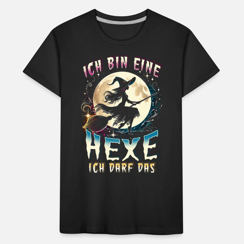 Ich Bin Eine Hexe Ich Darf Das Kinder Premium Bio T-Shirt
