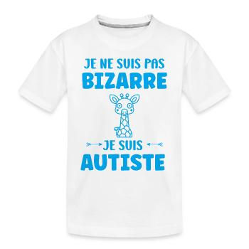 Je ne suis pas bizarre je suis autiste - T-shirt bio Premium Enfant - blanc - Devant