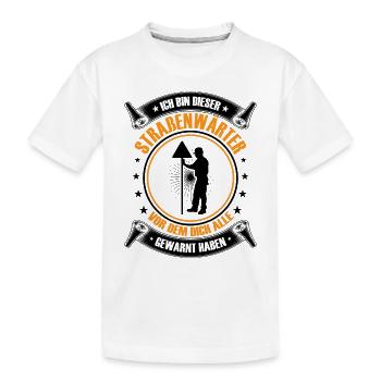 Roadkeeper I'm this highway warden - Kids' Premium Organic T-Shirt - white - Front