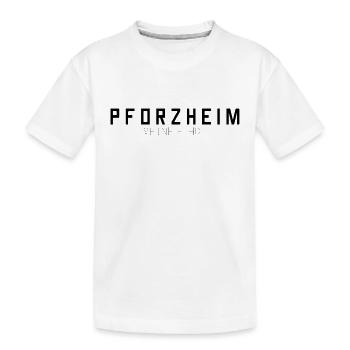 Pforzheim Meine Stadt - Kinder Premium Bio T-Shirt - Weiß - Vorne