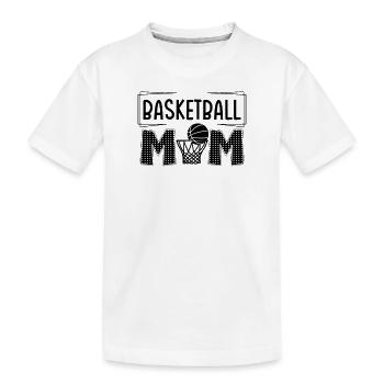 Basketball Player Basketball Player Basketball Mom - Kids' Premium Organic T-Shirt - white - Front
