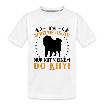 Parler uniquement à Do Khyi Dogue tibétain Mastiff tibétain - T-shirt bio Premium Enfant - blanc - Devant