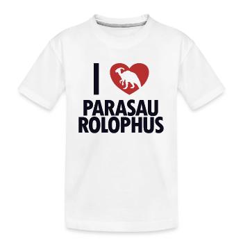 I love Parasaurolophus Dinosaur Lover - Kids' Premium Organic T-Shirt - white - Front