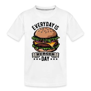 Tous les jours, c’est la journée du burger - Restauration rapide - Délicieux - T-shirt bio Premium Enfant - blanc - Devant