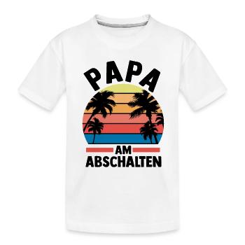 Vacation Vacationer Father Dad - Kids' Premium Organic T-Shirt - white - Front
