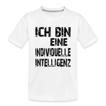 KI Spruch Ich bin eine individuelle Intelligenz - Kinder Premium Bio T-Shirt - Weiß - Vorne
