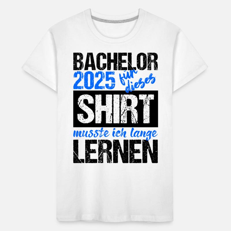 Bachelor 2025 Learned Enough Gift Student Uni Kids' Premium Organic T-Shirt