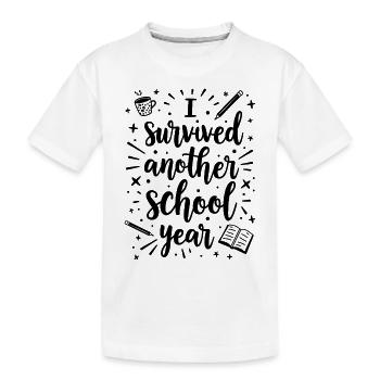 I Survived Another School Year – Lehrer Schüler - Kinder Premium Bio T-Shirt - Weiß - Vorne