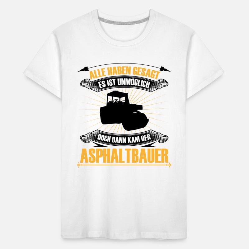 Asphalt construction is impossible Road construction Kids' Premium Organic T-Shirt
