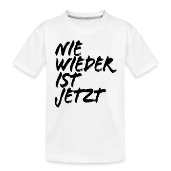 Nie wieder ist jetzt - Gegen Rechts, gegen Hetze - Kinder Premium Bio T-Shirt - Weiß - Vorne