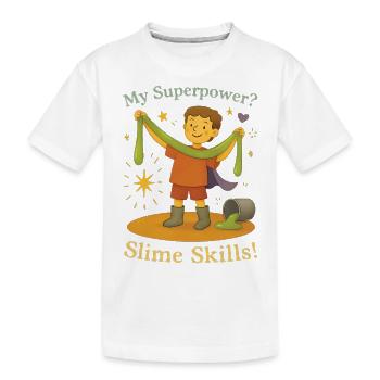 My Superpower Slime Skills Kindergarten Kids - Kids' Premium Organic T-Shirt - white - Front