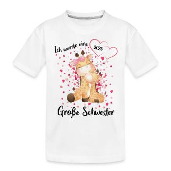 Nachwuchs Verkünden Ich Werde Große Schwester 2026 - Kinder Premium Bio T-Shirt - Weiß - Vorne