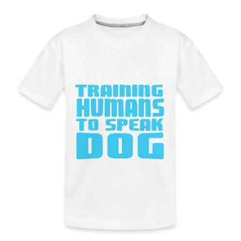 Entraîner les humains à parler chien drôle obéissance aux animaux de compagnie - T-shirt bio Premium Enfant - blanc - Devant