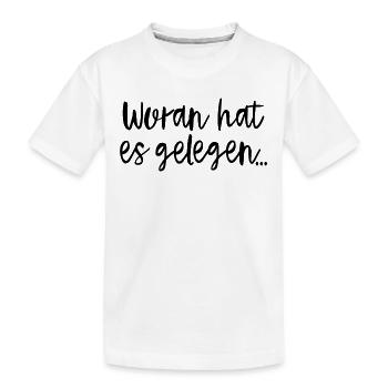 Woran Hat Es Gelegen... - Kinder Premium Bio T-Shirt - Weiß - Vorne