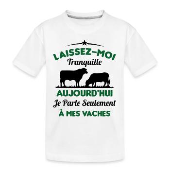 Je parle Seulement à Mes Vaches - T-shirt bio Premium Enfant - blanc - Devant