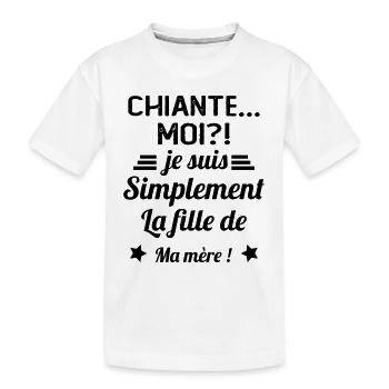 Chiante moi je suis simplement la fille de ma mère - T-shirt bio Premium Enfant - blanc - Devant