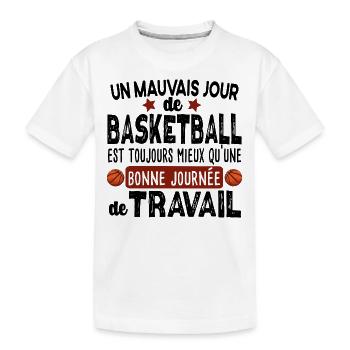 Basketball Basketteur Basket Basketteuse Humour - T-shirt bio Premium Enfant - blanc - Devant