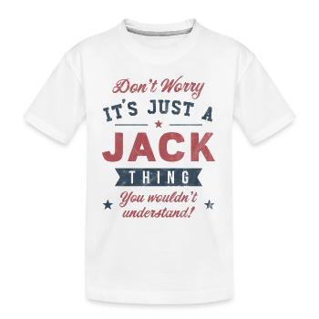 Its a Jack thing - Kids' Premium Organic T-Shirt - white - Front