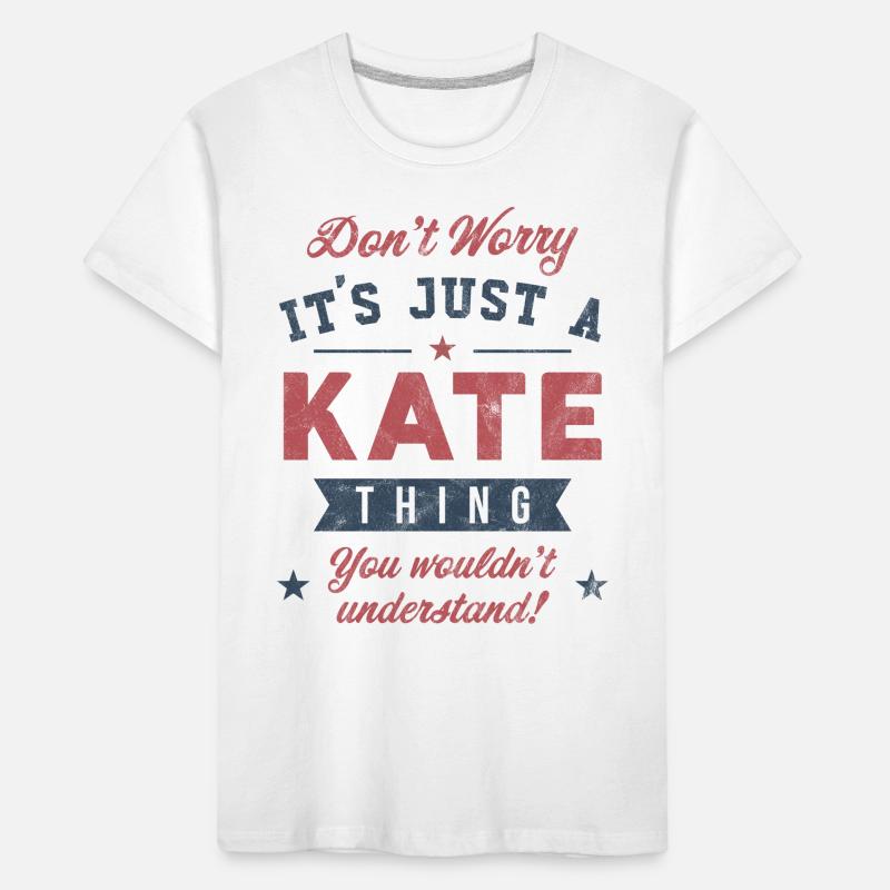 Its a Kate thing Kids' Premium Organic T-Shirt