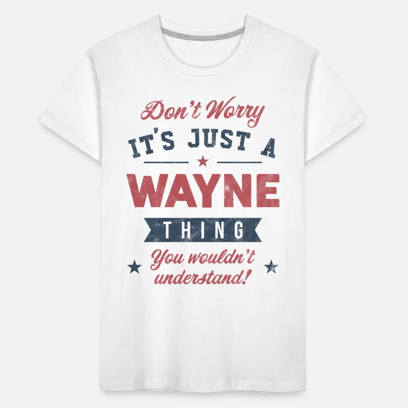 Its a Wayne thing Kids' Premium Organic T-Shirt