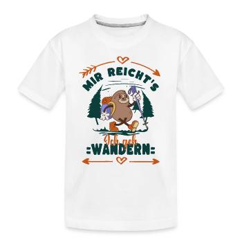 Mir reicht`s - Ich geh wandern - Faultier - Kinder Premium Bio T-Shirt - Weiß - Vorne