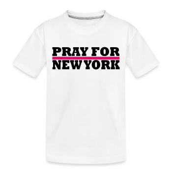 New York / Pray For New York - Kids' Premium Organic T-Shirt - white - Front