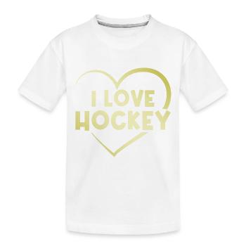 I love hockey - Kids' Premium Organic T-Shirt - white - Front