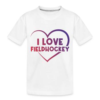 I love field hockey - Kids' Premium Organic T-Shirt - white - Front