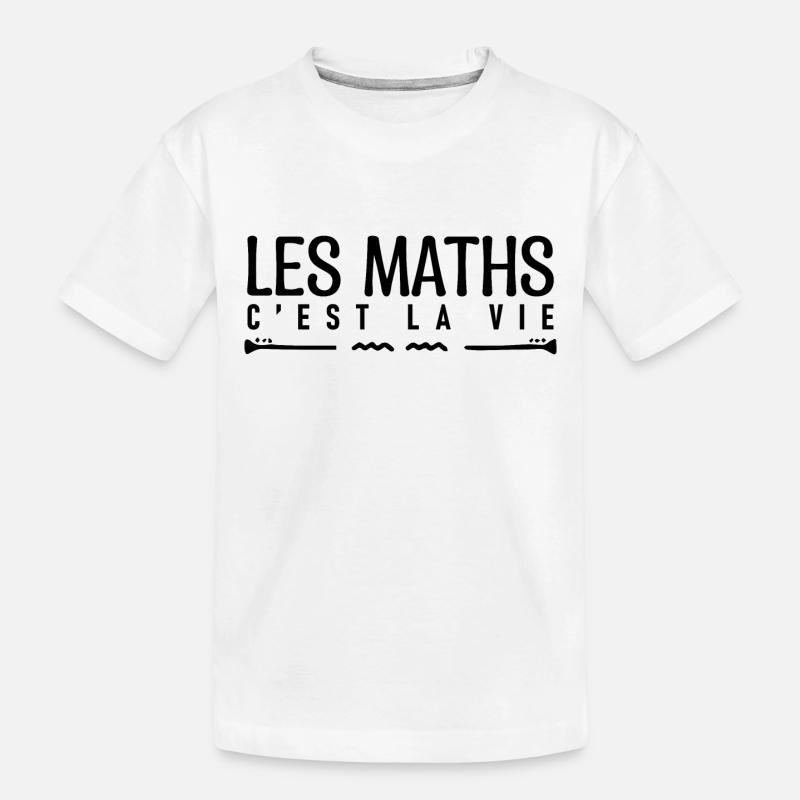 Les maths c'est la vie. cadeau mathématicien. - T-shirt bio Premium Enfant - blanc