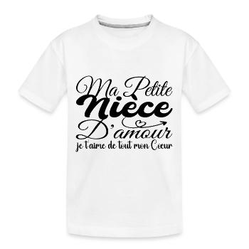 Niece of Love Gift, Best Niece I Love You - Kids' Premium Organic T-Shirt - white - Front