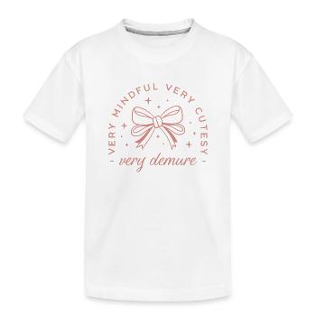 Very demure very mindful coquette aesthetic - T-shirt bio Premium Enfant - blanc - Devant
