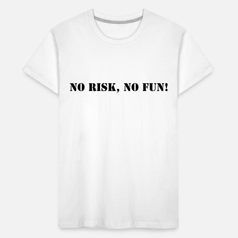 Pas de risque, pas de plaisir T-shirt bio Premium Enfant