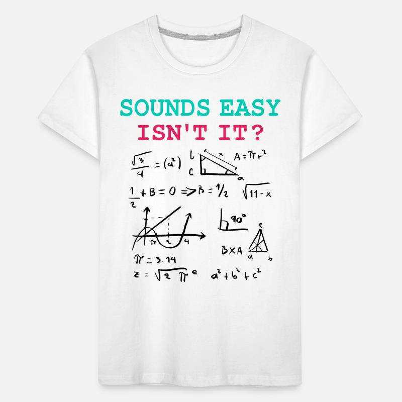 Funny Math Jokes, Physics and Math Formulas Kids' Premium Organic T-Shirt