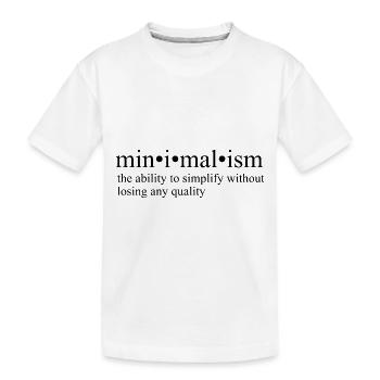 Minimalismus - Kinder Premium Bio T-Shirt - Weiß - Vorne