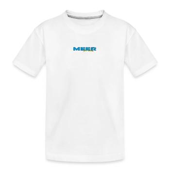 MEER GEHT IMMER - Kinder Premium Bio T-Shirt - Weiß - Vorne