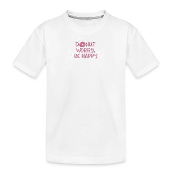 Donut worry - T-shirt bio Premium Enfant - blanc - Devant