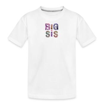 BIG SIS II- Soeur - Grande Soeur - Look Partenaire - T-shirt bio Premium Enfant - blanc - Devant