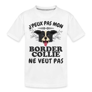 Mon border collie ne veut pas - T-shirt bio Premium Enfant - blanc - Devant